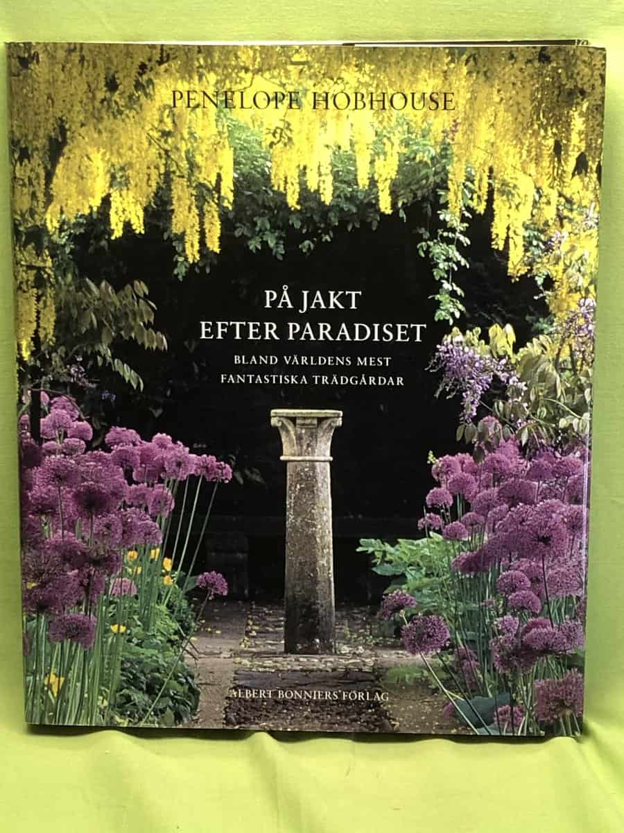 Penelope Hobhouse : På jakt efter paradiset