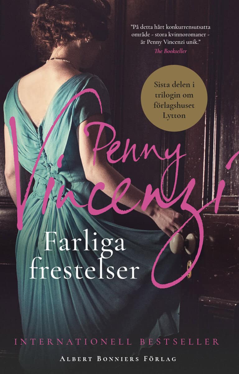 Penny Vincenzi : Farliga frestelser