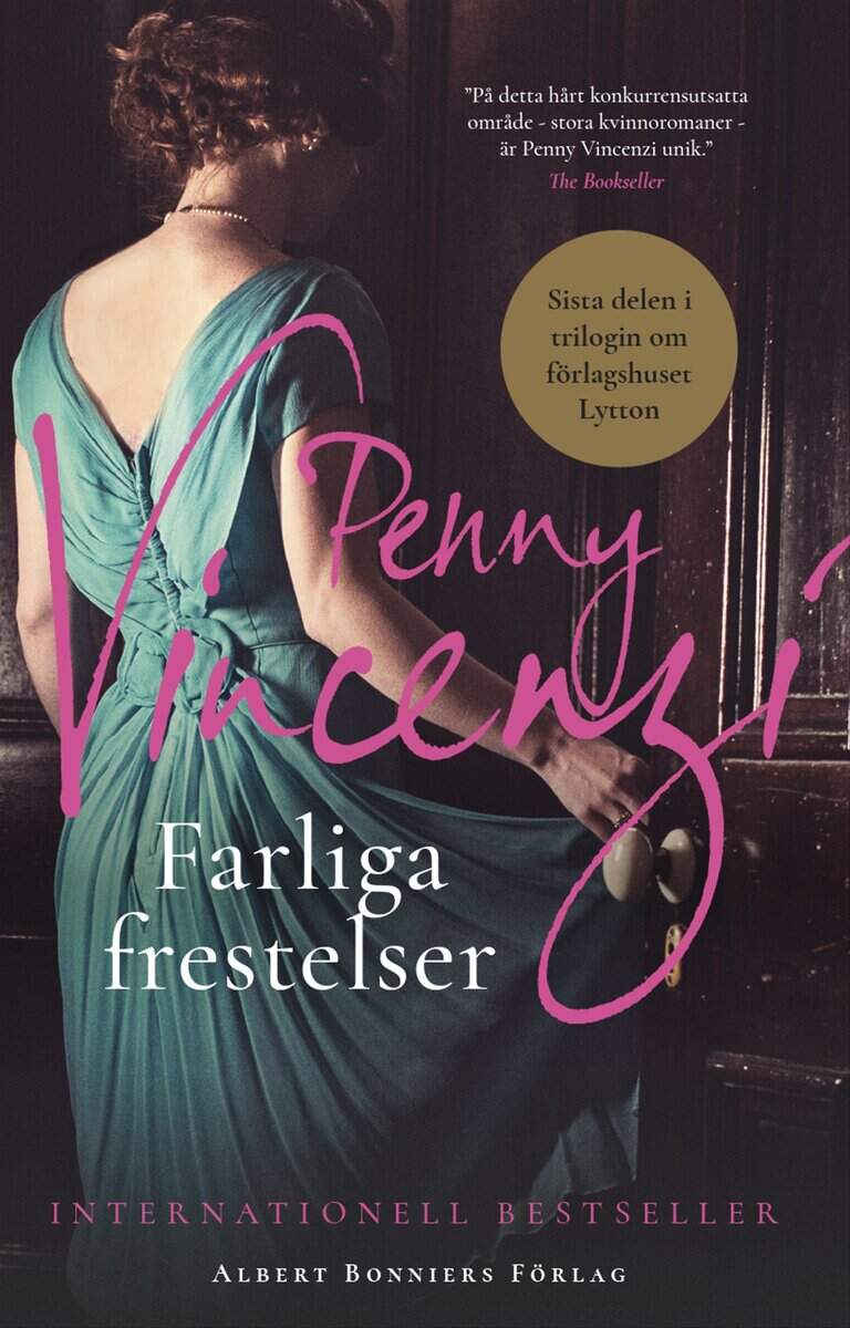 Penny Vincenzi : Farliga frestelser