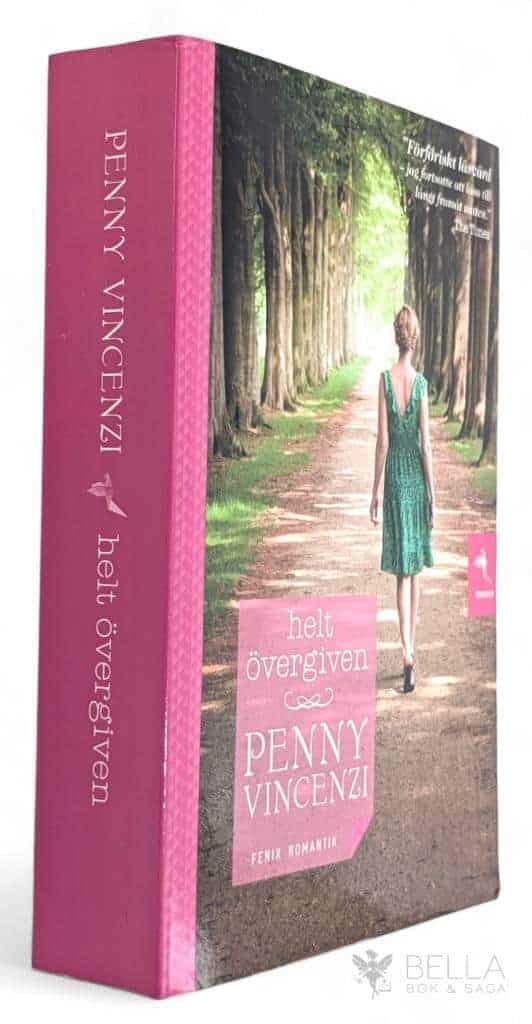 Penny Vincenzi : Helt övergiven