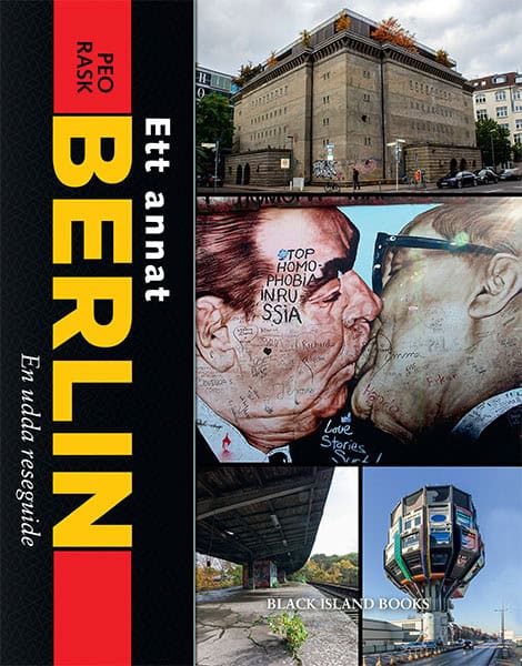 Peo Rask : Ett annat Berlin