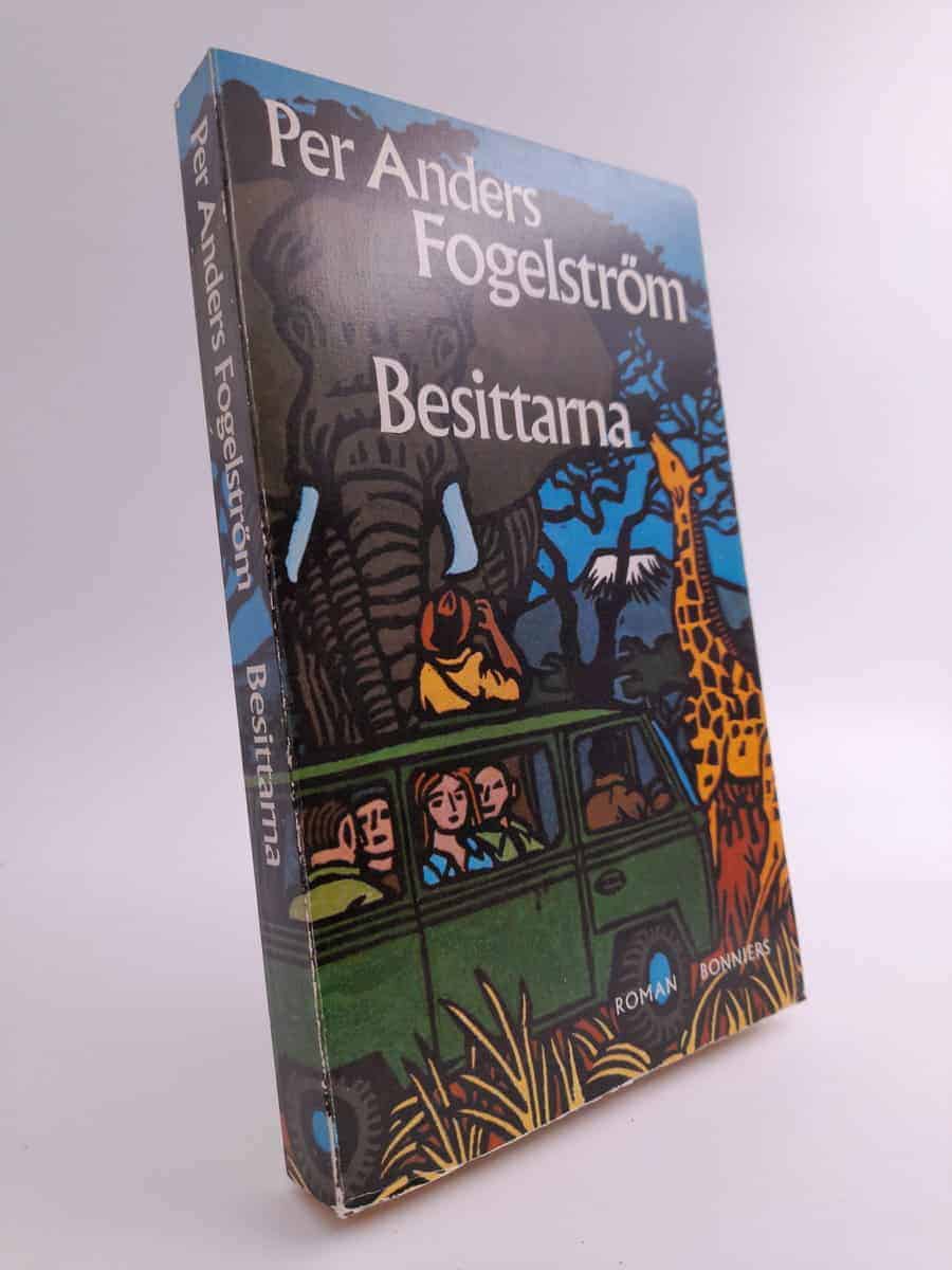 Per Anders Fogelström : Besittarna