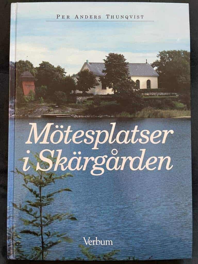 Per Anders Thunqvist : Mötesplatser i skärgården