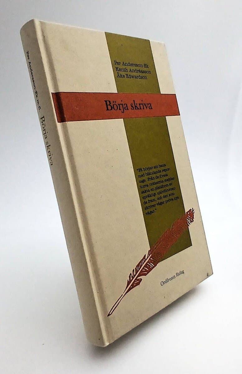 Per Andersson-Ek : Börja skriva