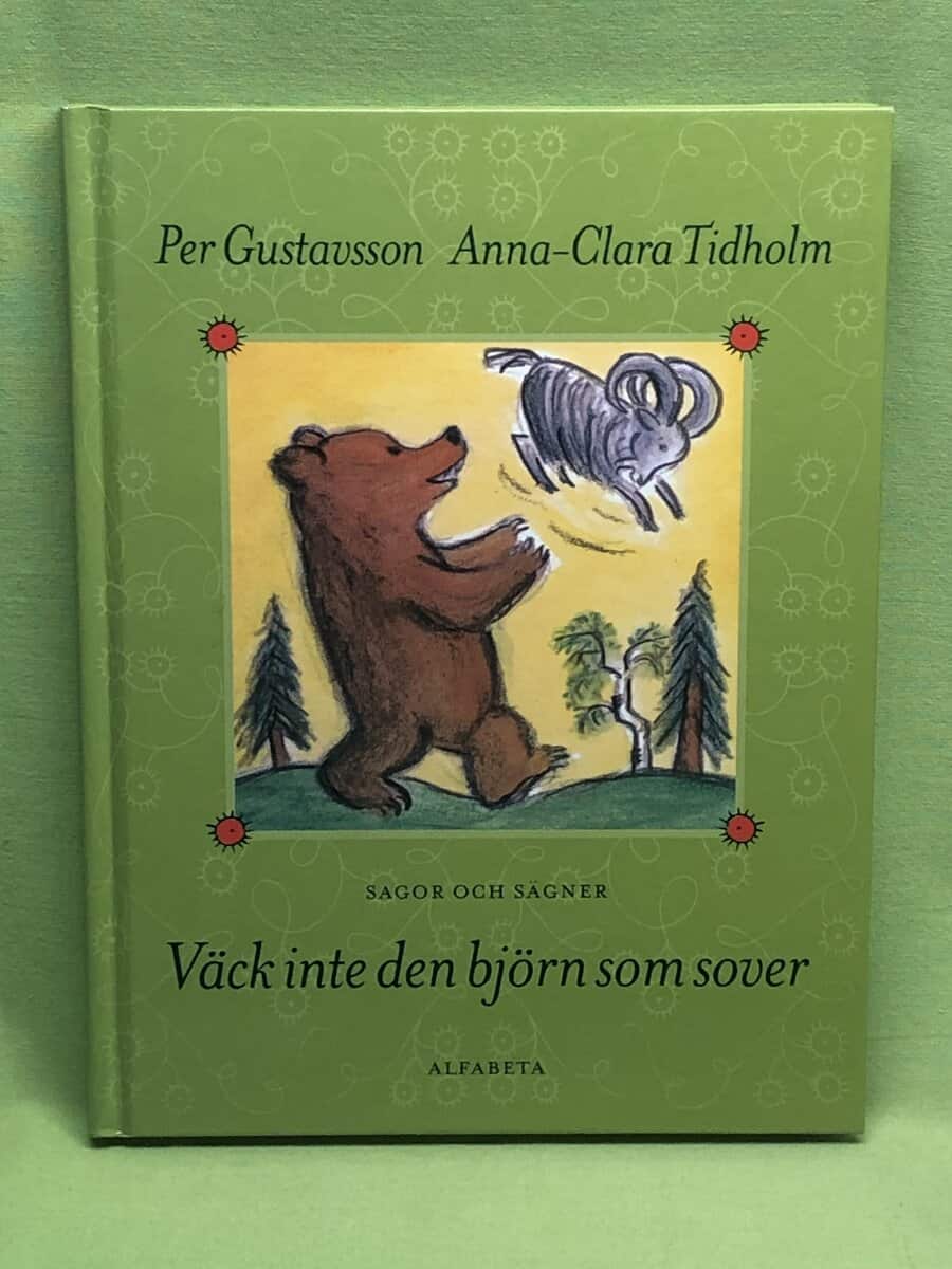 Gustavsson, Per, Anna-Clara Tidholm : Väck inte den björn som sover