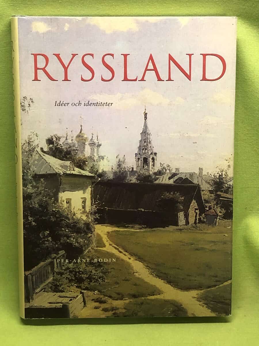 Per-Arne Bodin : Ryssland