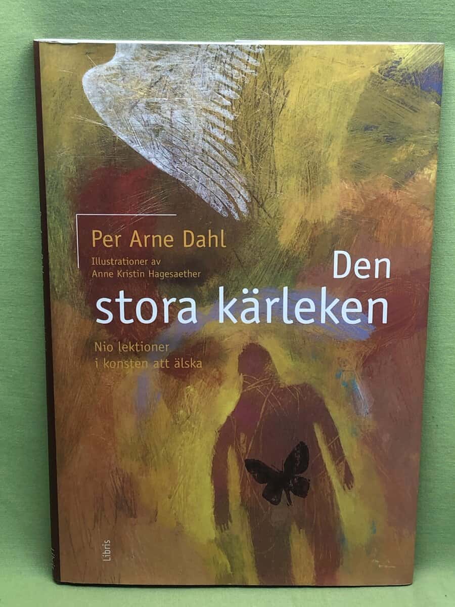 Per Arne Dahl : Den stora kärleken