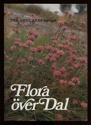 Per-Arne Andersson : Flora över Dal