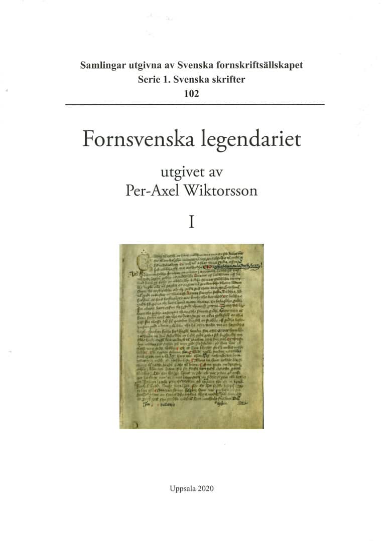 Per-Axel Wiktorsson : Fornsvenska legendariet. Vol. I-IV