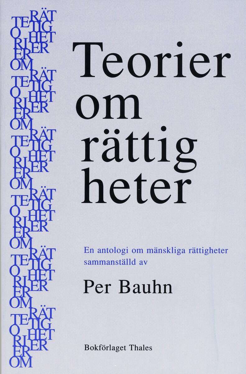 Per Bauhn : Teorier om rättigheter