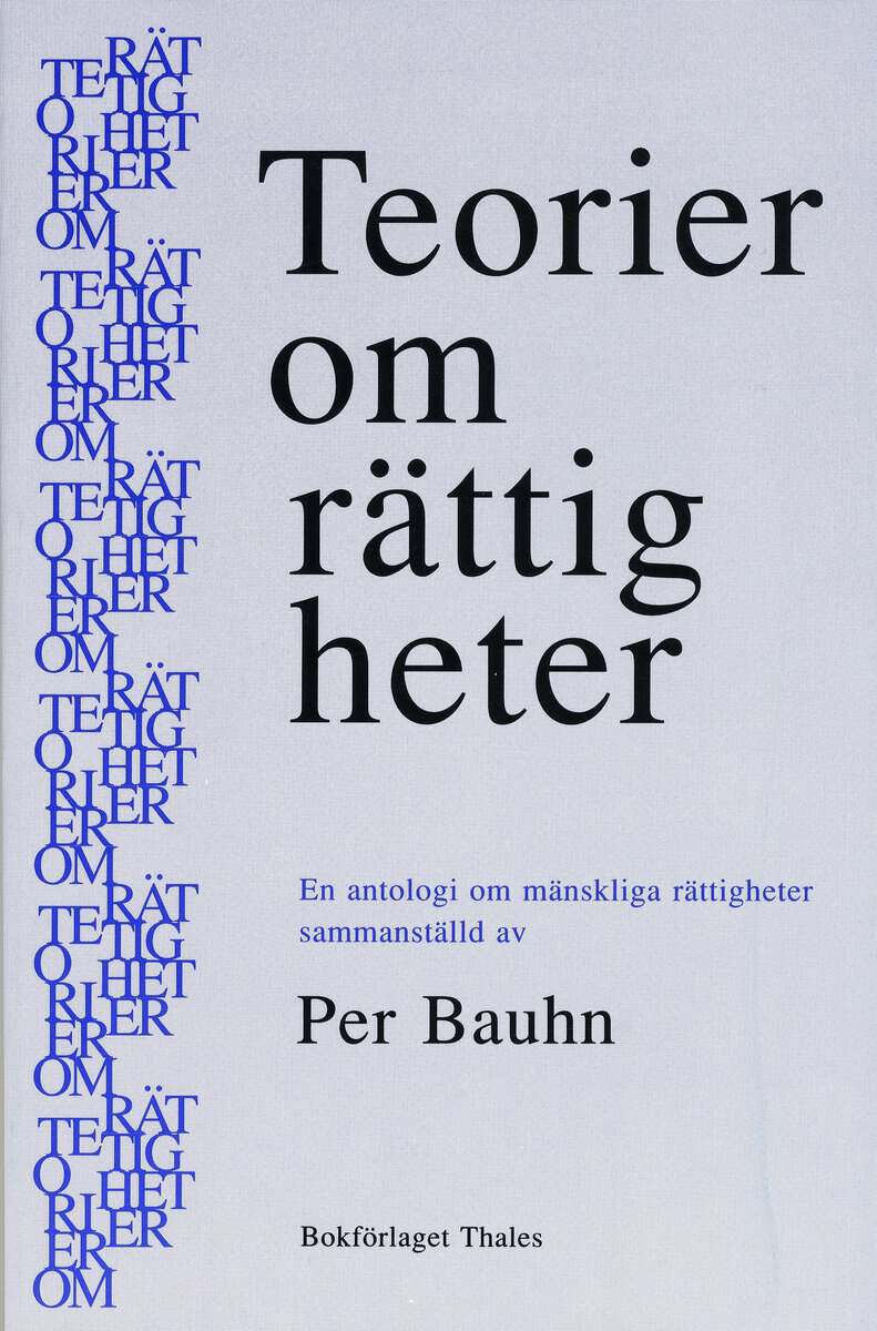 Per Bauhn : Teorier om rättigheter