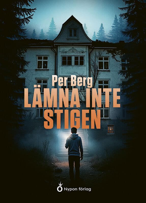 Per Berg : Lämna inte stigen