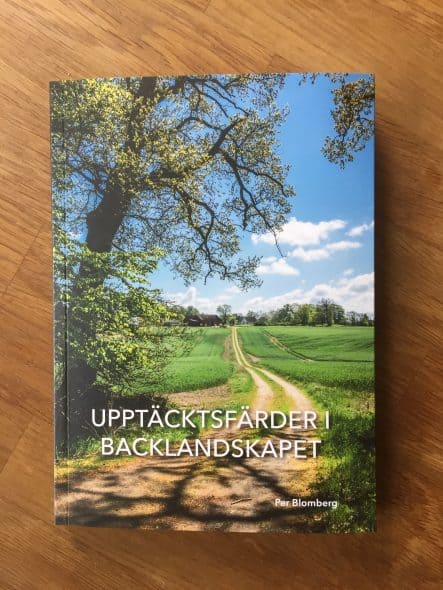 Per Blomberg : Upptäcktsfärder i backlandskapet