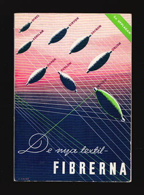 Per Brindner : De nya textilfibrerna