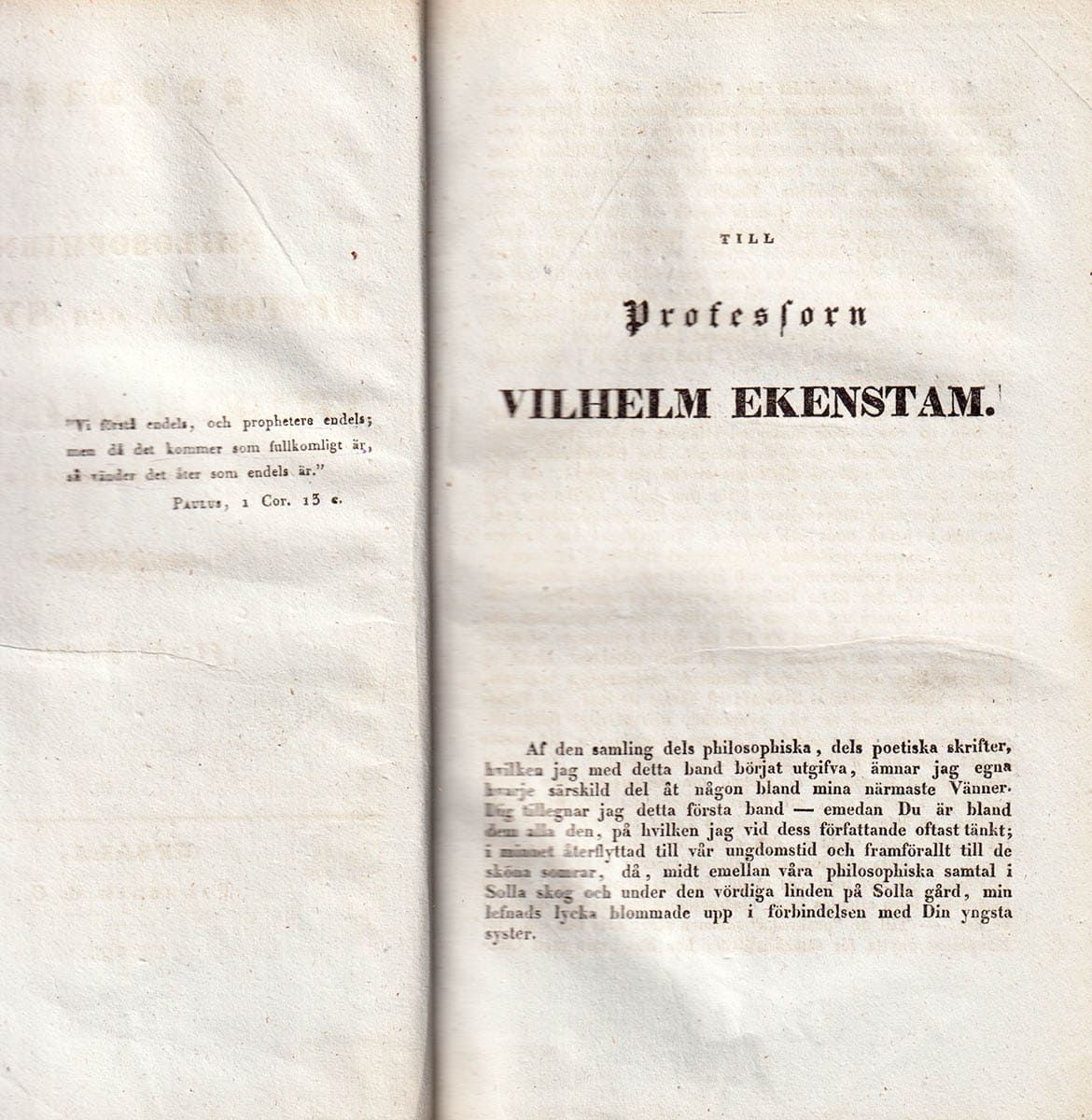 Per Daniel Amadeus Atterbom : Skrifter af P. D. A. Atterbom. Första bandet (allt som utkom av Skrifter)