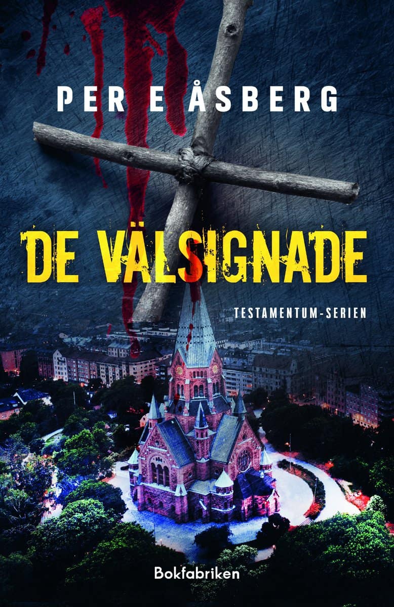 Per E Åsberg : De välsignade