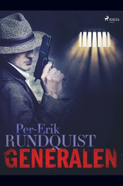 Per Erik Rundquist : Generalen