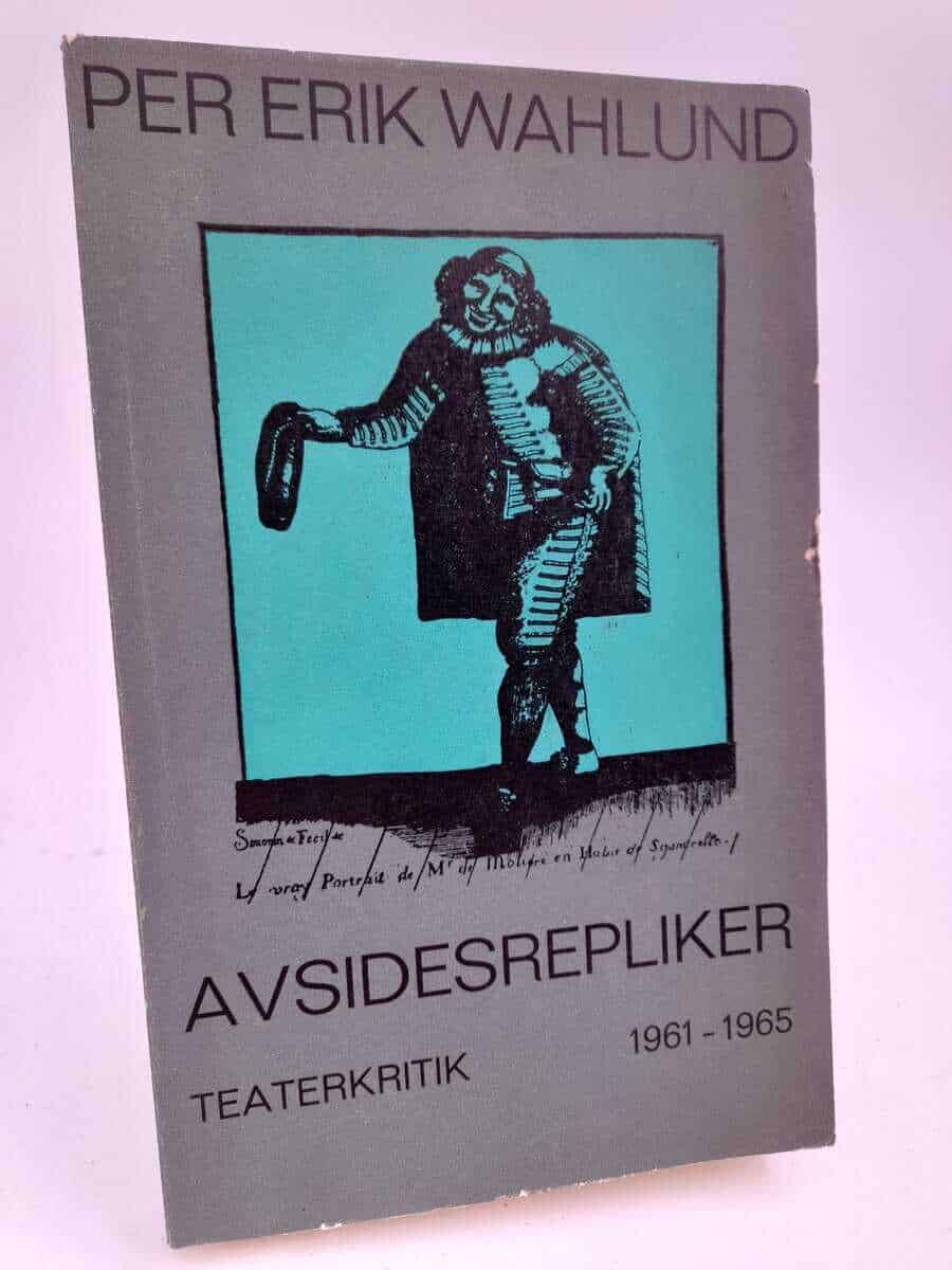 Per Erik Wahlund : Avsidesrepliker