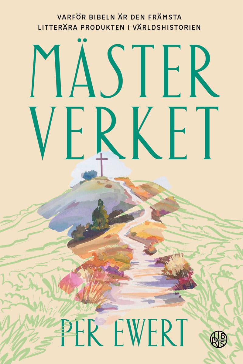 Per Ewert : Mästerverket