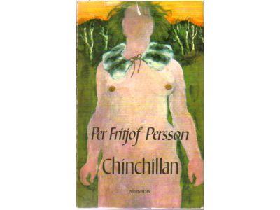 Per Fritjof Persson : Chinchillan