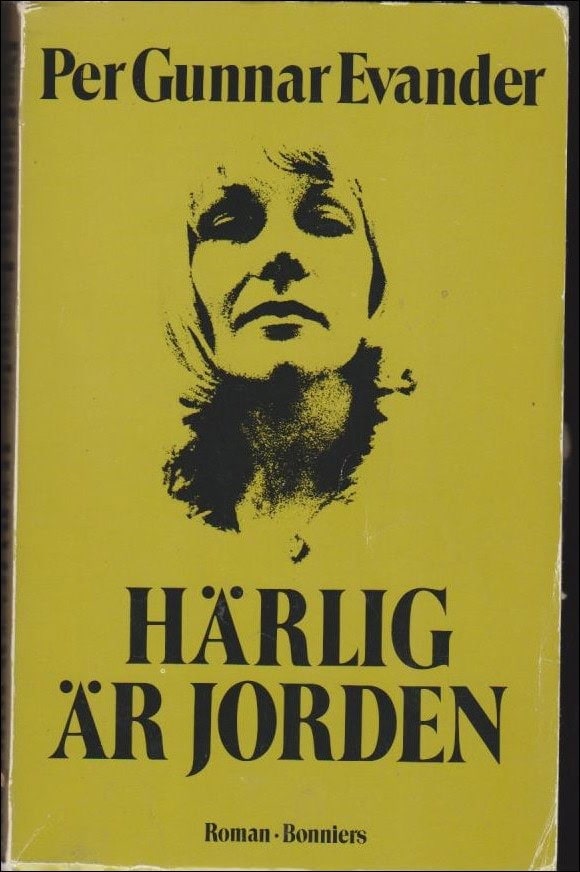 Per Gunnar Evander : Härlig är jorden