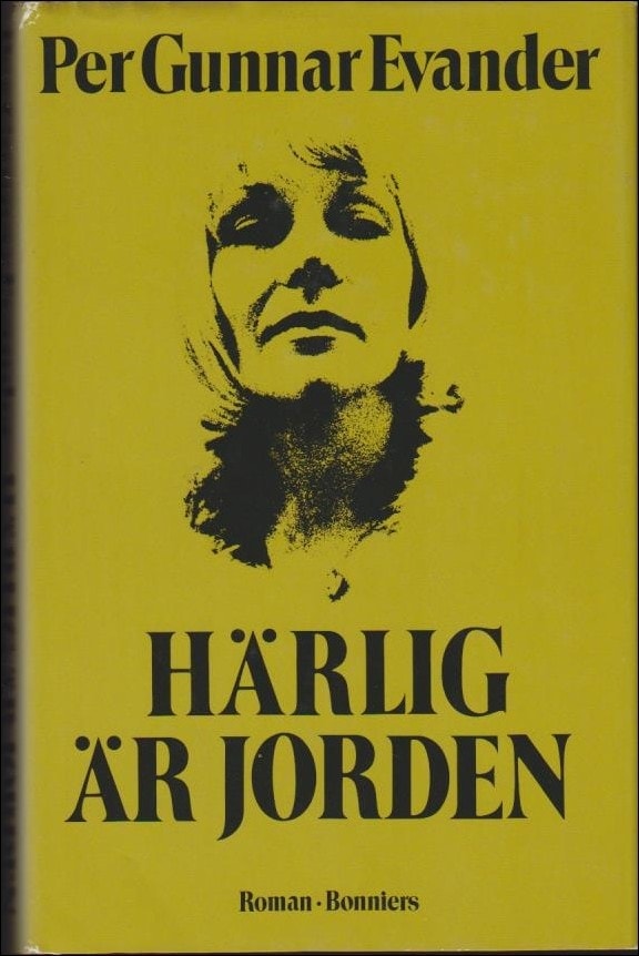 Per Gunnar Evander : Härlig är jorden