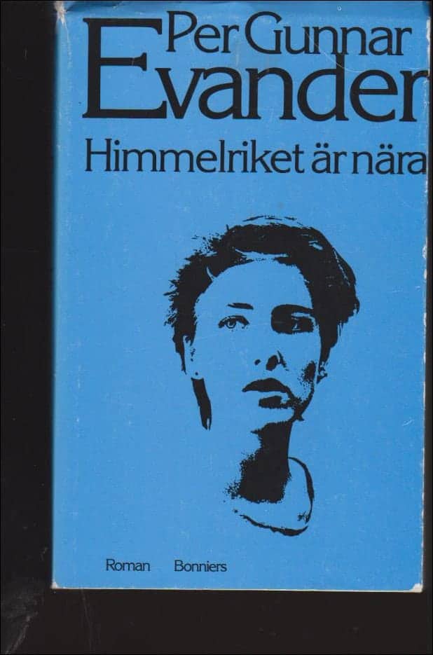 Per Gunnar Evander : Himmelriket är nära