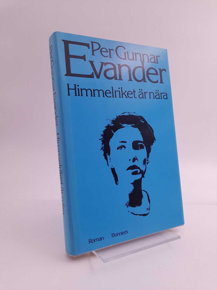 Per Gunnar Evander : Himmelriket är nära