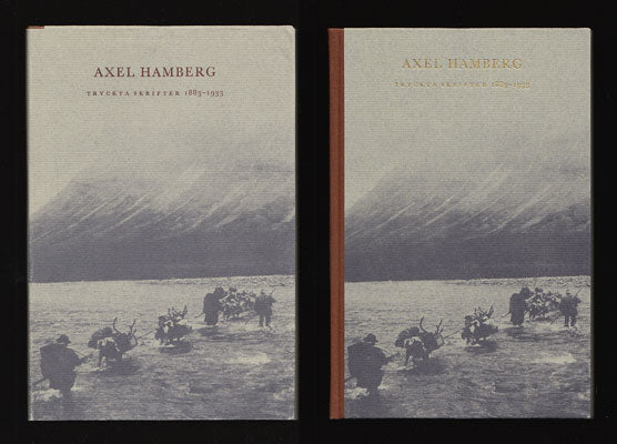 Per Gustaf Hamberg : Axel Hamberg 17.1 1863 - 28.6 1933. Bibliografisk förteckning över hans tryckta skrifter 1883-1933
