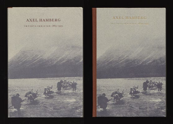 Per Gustaf Hamberg : Axel Hamberg 17.1 1863 - 28.6 1933. Bibliografisk förteckning över hans tryckta skrifter 1883-1933