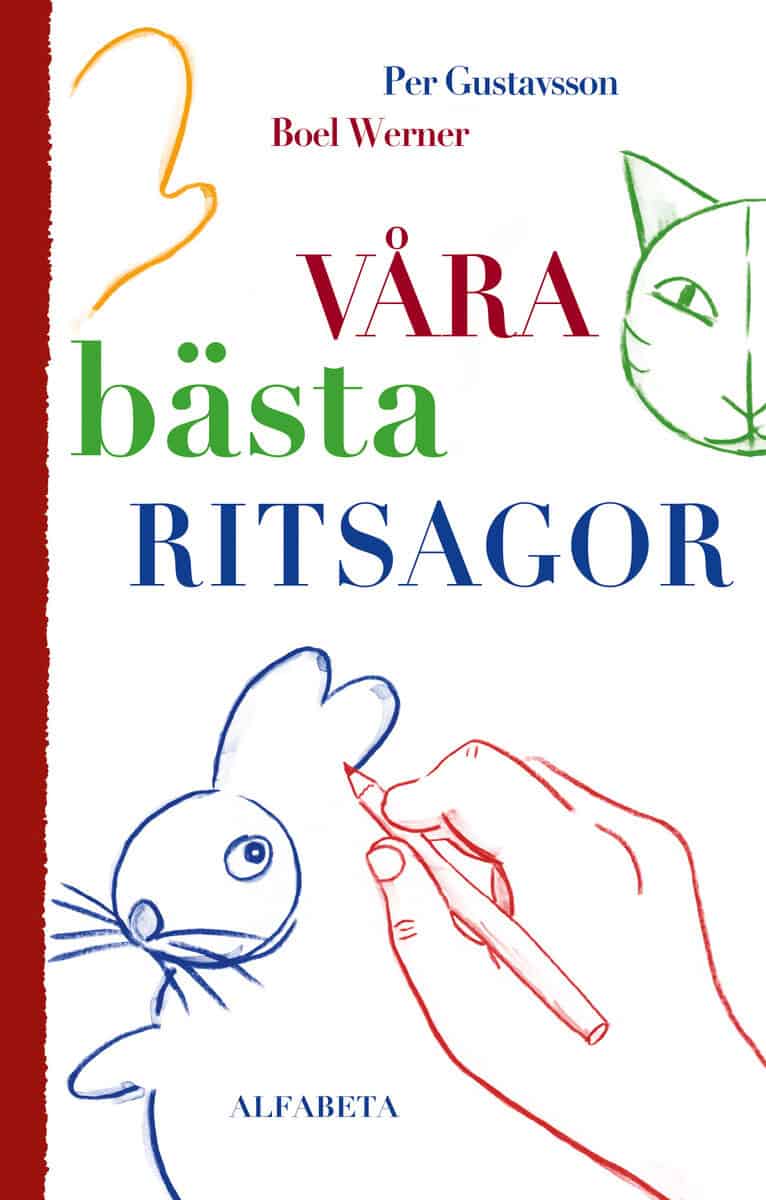 Per Gustavsson : Våra bästa ritsagor