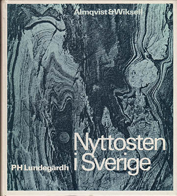 Per H. Lundegårdh : Nyttosten i Sverige