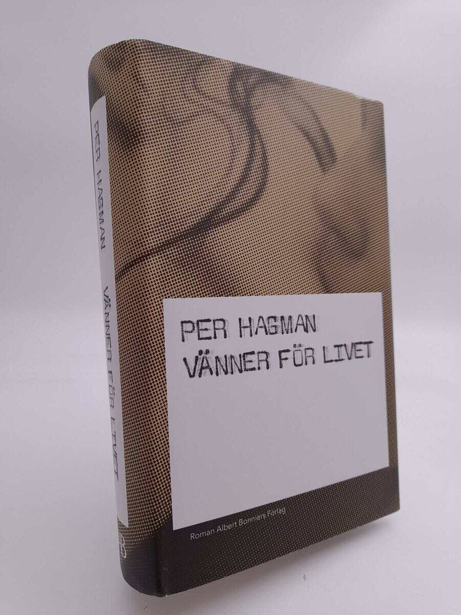 Per Hagman : Vänner för livet