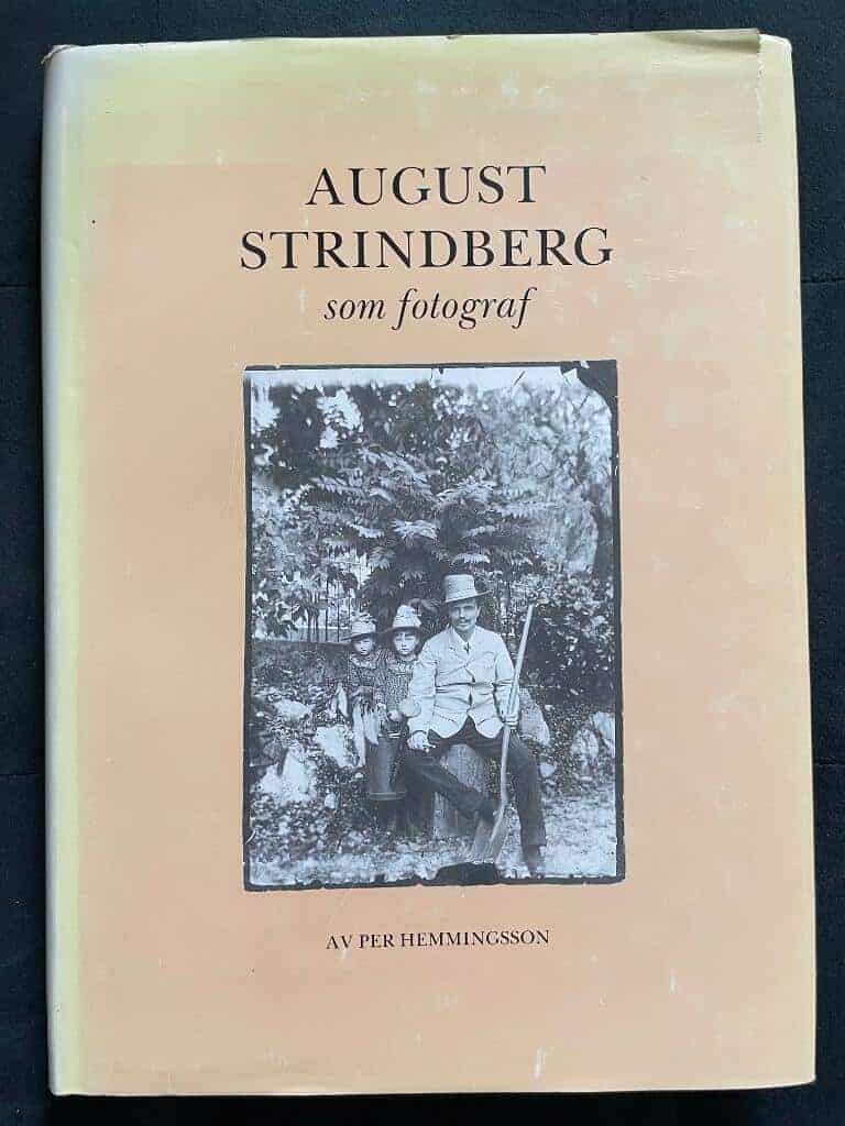 Per Hemmingsson : August Strindberg som fotograf