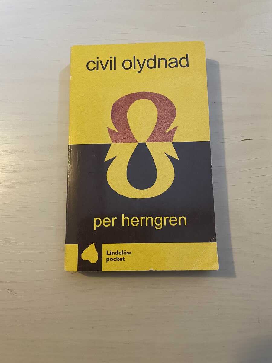 Per Herngren : Civil olydnad -en dialog