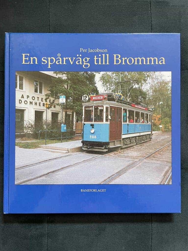Per Jacobson : En spårväg till Bromma