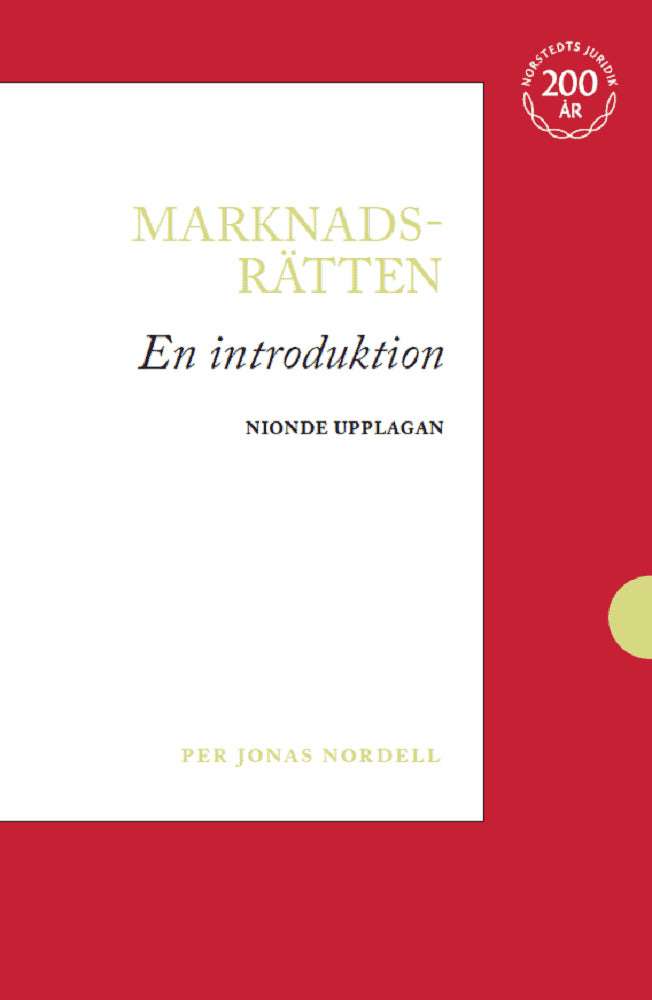 Per Jonas Nordell : Marknadsrätten : en introduktion