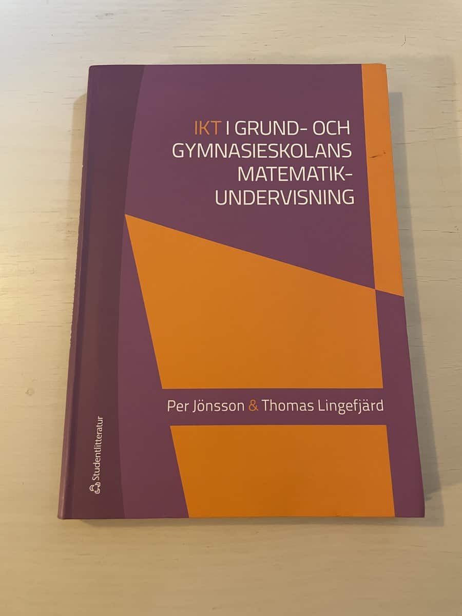 Per Jönsson : IKT i grund- och gymnasieskolans matematikundervisning