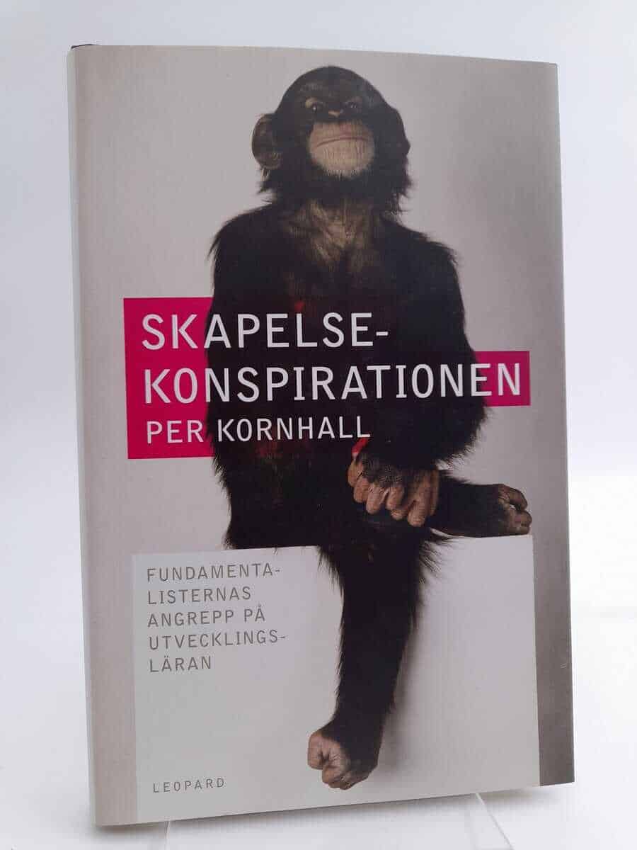 Per Kornhall : Skapelsekonspirationen