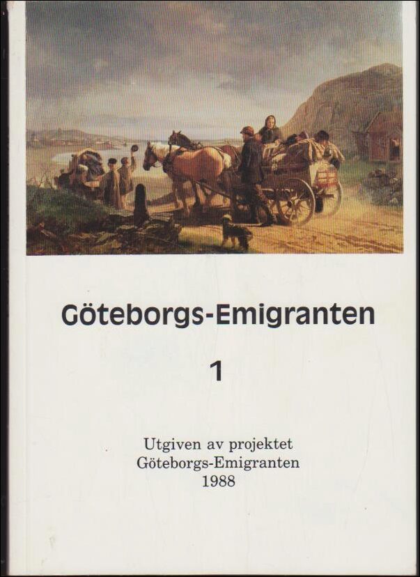 Per m. fl Clemensam : Göteborgs-Emigranten 1