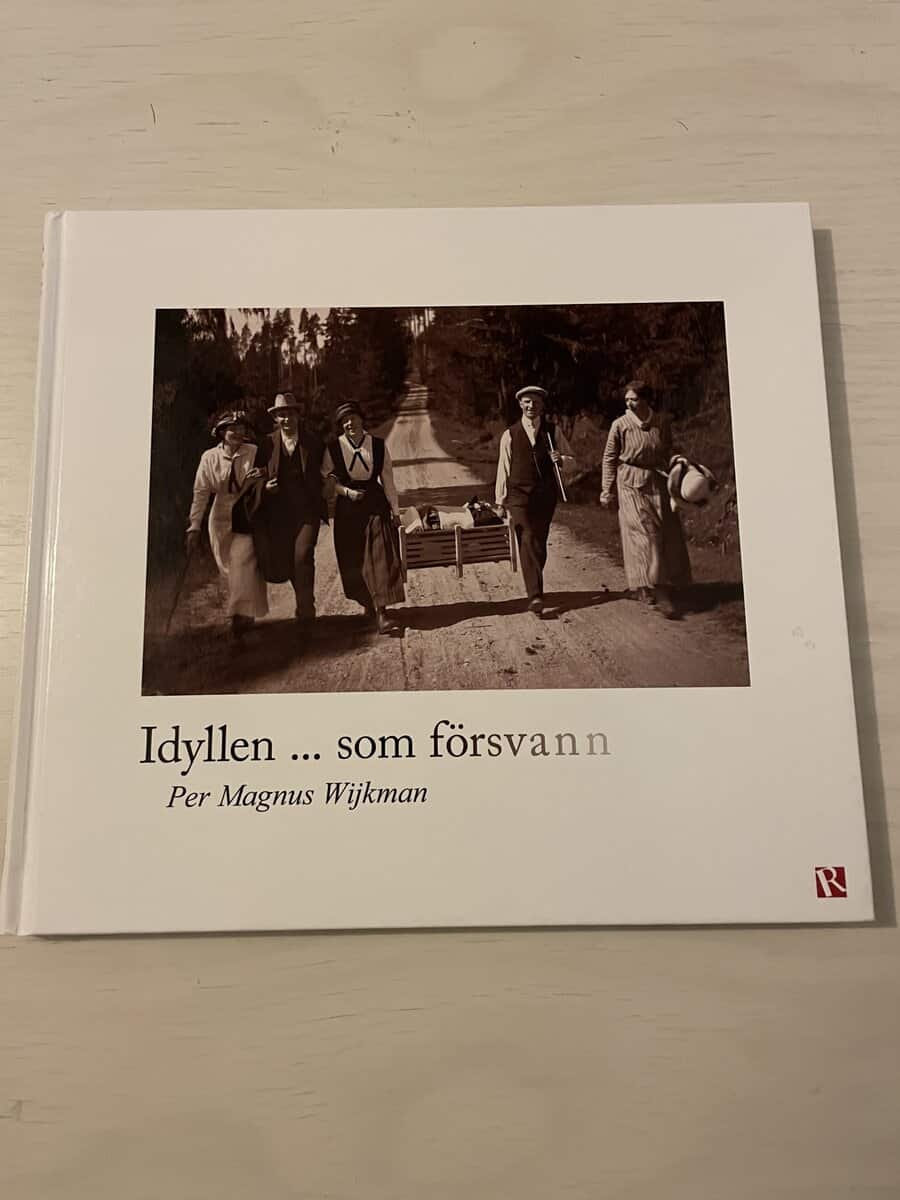 Per Magnus Wijkman : Idyllen- som försvann