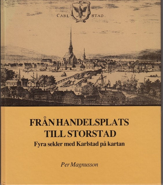 PER. MAGNUSSON : Från handelsplats till storstad
