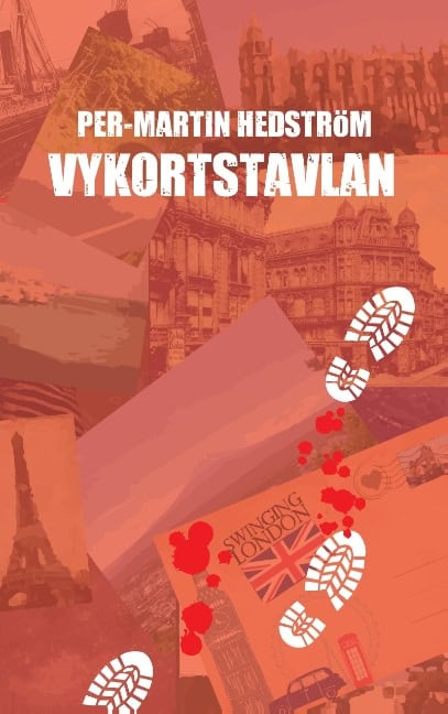 Per-Martin Hedström : Vykortstavlan : en kriminalgåta