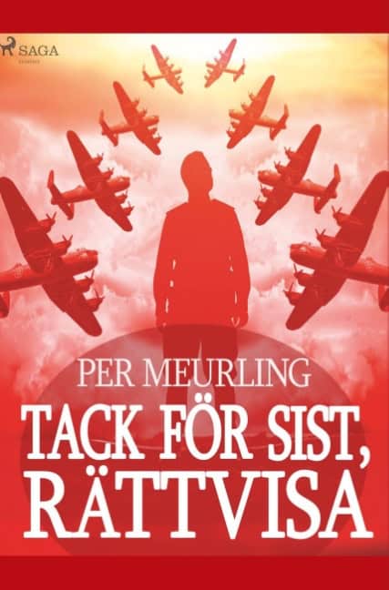 Per Meurling : Tack för sist, rättvisa