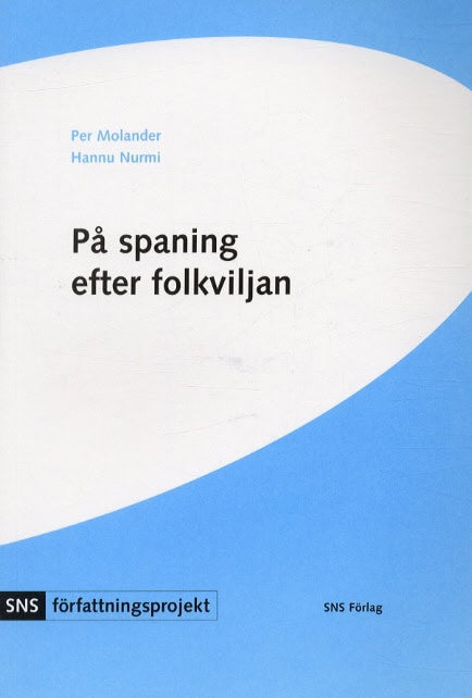 Per Molander : På spaning efter folkviljan