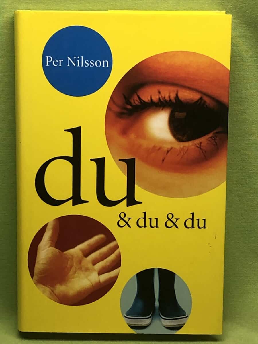 Per Nilsson : Du & du & du