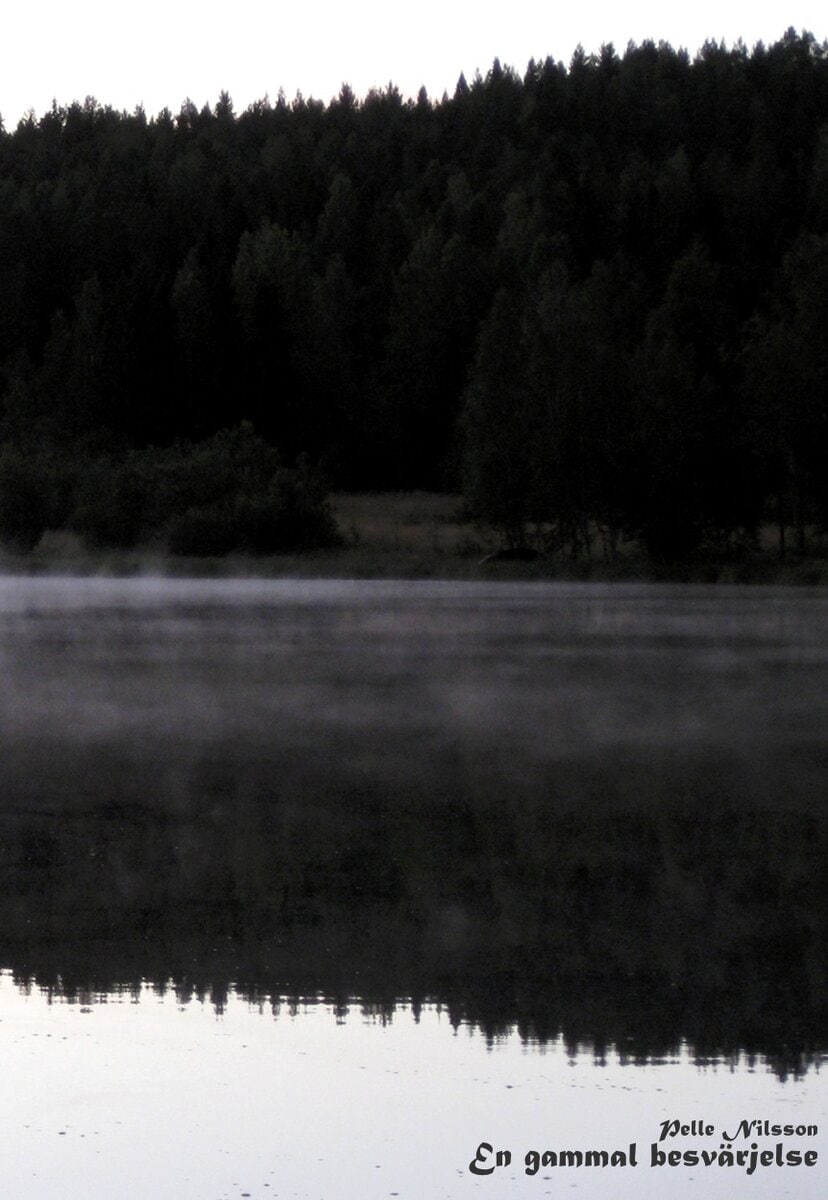 Per Nilsson : En gammal besvärjelse