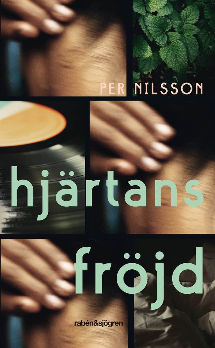 Per Nilsson : Hjärtans fröjd