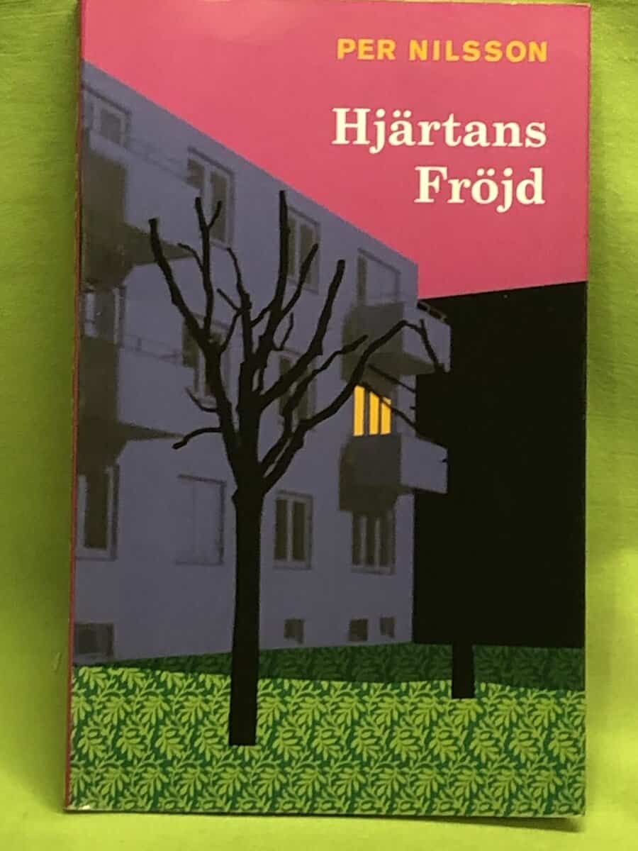 Per Nilsson : Hjärtans fröjd