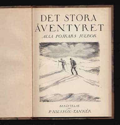 Per Nilsson-Tannér : Det stora äventyret